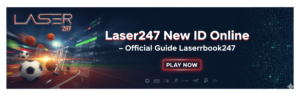 Read more about the article Laser247 New ID Online – Official Guide Laserrbook247