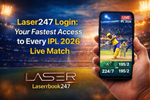 Laser247 Login: Your Fastest Access to Every IPL 2026 Live Match | Laserrbook247